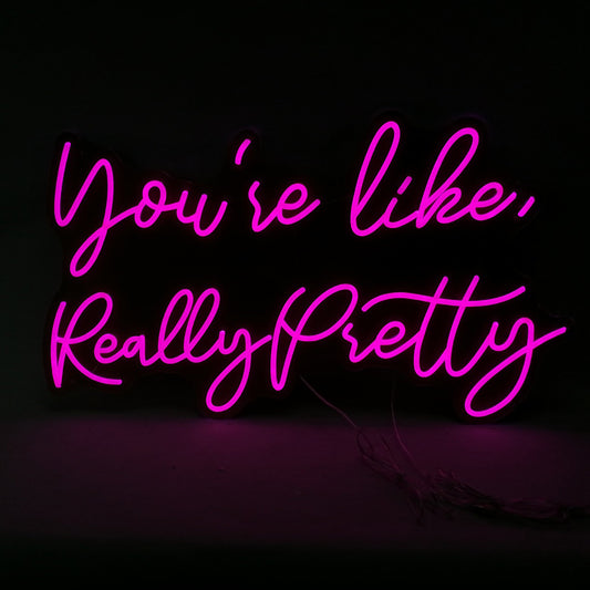 You're Like Really Pretty - Alyssa Font