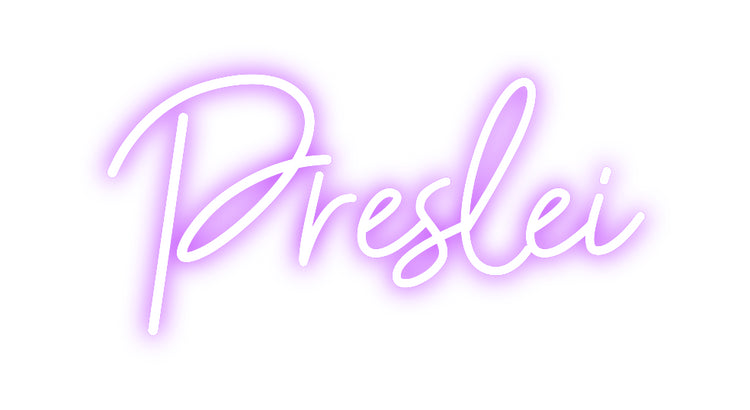 Custom Neon: Preslei